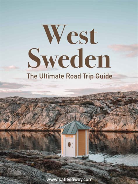 West Sweden Road Trip Itinerary The 7 Beautiful Islands And Villages You Must See Katiesaway
