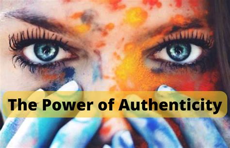 The Power Of Authenticity Becoming You