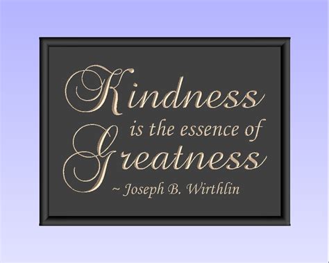 The best quotes on kindness. Lds Quotes On Kindness. QuotesGram