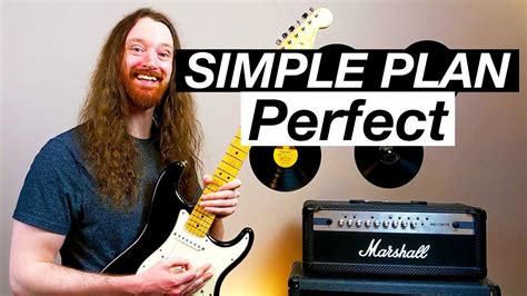 Perfect By Simple Plan Guitar Lesson Tutorial Youtube