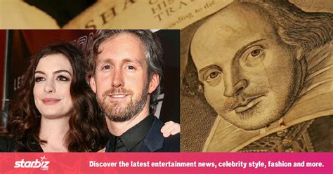 Read this brief biography to find more on his life. Anne Hathaway And Shakespeare Connection Is Eerie. Find ...