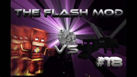 Minecraft The Flash Mod Adventures Episode 18 The Flash Vs The Ender