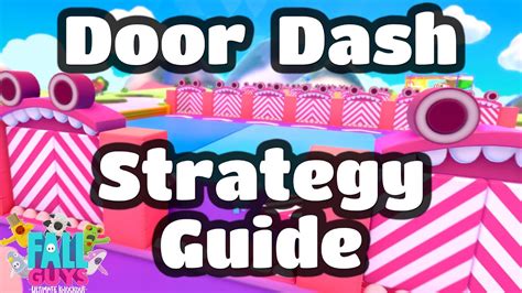 Door Dash And Door Identification Strategy Guide Fall Guys Youtube