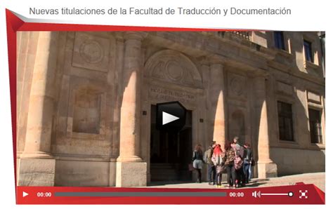Nuevas Titulaciones De La Facultad De Traducción Y Documentación