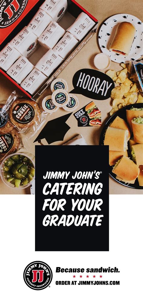 Jimmy John's catering for your graduate. Order Online at JimmyJohns.com