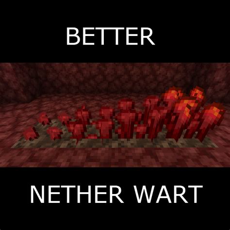 Better Nether Wart Crops Resource Packs Minecraft