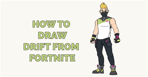 How To Draw Drift Fortnite Season 5 Tutorial Draw It