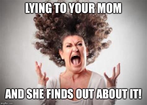 Angry Mom Memes Imgflip