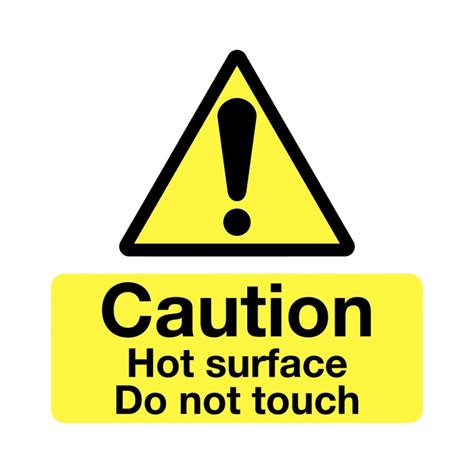 Caution Hot Surface Do Not Touch Labels