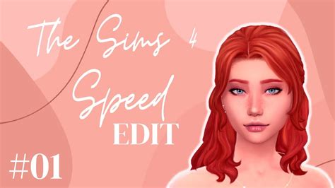 Speed Edit The Sims 4 01 Youtube