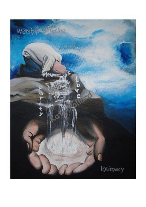 Tears Flowing And God Catching Them Christian Prophetic Art Kate
