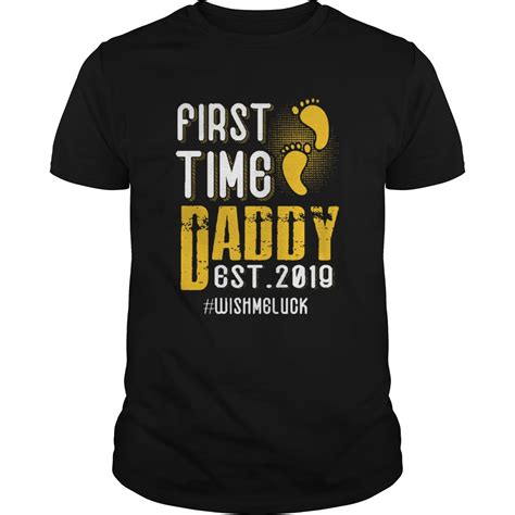 First Time Daddy New Dad Est 2019 Shirt Fathers Day Shirt