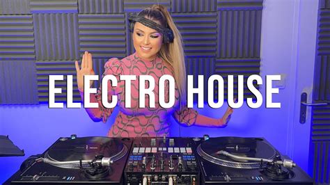 Electro House Mix The Best Of Electro House Youtube