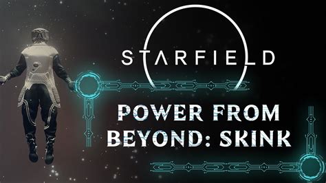 Power From Beyond Skink Main Quest Starfield Walkthrough 4k 60fps