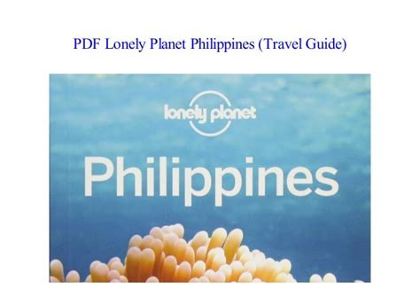[pdf] Lonely Planet Philippines Travel Guide By Lonely Planet E Book