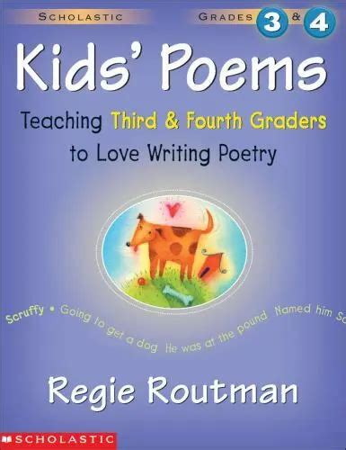 Kids Poems Grades 3 And 4 Teaching Third And Fourth Graders To Love