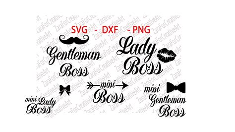 Svg Dxf Png Gentleman Boss Lady Boss Mini Lady Boss Mini Boss Mini Gentleman Boss