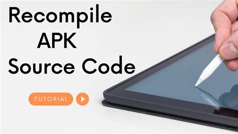 Decompile Apk To Source Code Android Tutorial Youtube