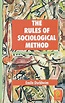 The Rules Of Sociological Method - Emile Durkheim: 9789352290192 - AbeBooks