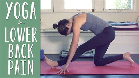Yoga For Lower Back Pain Yoga With Adriene Yoga Interest