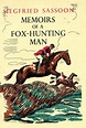 Memoirs of a Fox-Hunting Man by Siegfried Sassoon | Flickr - Photo Sharing!