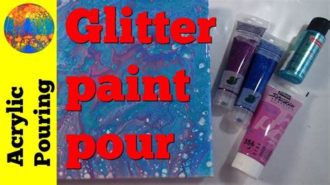 Cheap Glitter Acrylic Paints For Pouring Test And Review Youtube