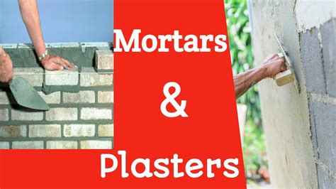 Civil Engineering Mortars And Plasters Types Of Mortar And Plaster