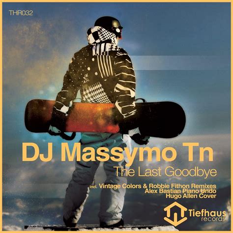 amazon music unlimited dj massymo tn 『the last goodbye』