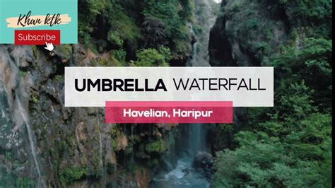 Umbrella Waterfall Poona Abbottabad Hidden Gem Of Pakistan Youtube