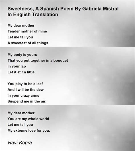 Sweetness A Spanish Poem By Gabriela Mistral In English Translation