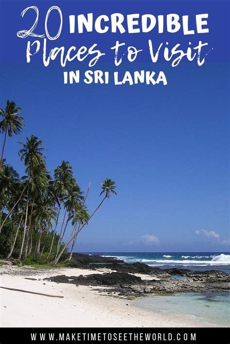 The 20 Best Places To Visit In Sri Lanka What To See And Do There