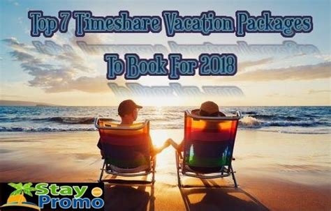 Top 7 Timeshare Vacation Packages To Book For 2020 | StayPromo | Stay ...