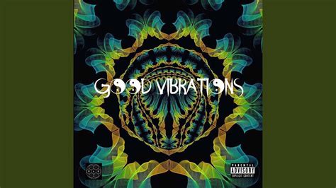 Good Vibrations Feat Leo Dynasty YouTube