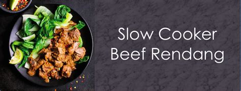 Slow Cooker Beef Rendang Recipe Live Clean N Prosper