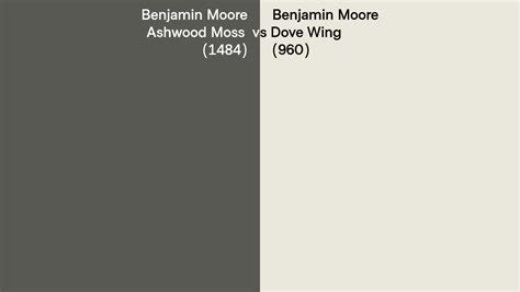 Benjamin Moore Ashwood Moss Vs Dove Wing Side By Side Comparison