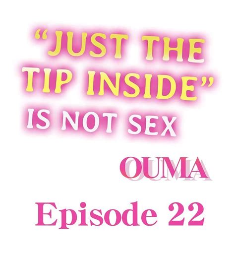 อ่านการ์ตูน Just The Tip Inside Is Not Sex 22 Th แปลไทย อัพเดทรวดเร็วทันใจที่ Kingsmanga