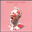 Robbie Williams – Candy (2012, CD) - Discogs