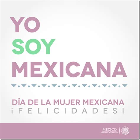 Día De La Mujer Mexicana 15 De Febrero Blog De Imágenes