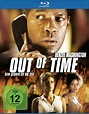 Ihr Uncut DVD-Shop! | Out of Time - Sein Gegner ist die Zeit (2003 ...