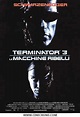 19 settembre 2003 — Terminator 3 – Le macchine ribelli – CineCrono