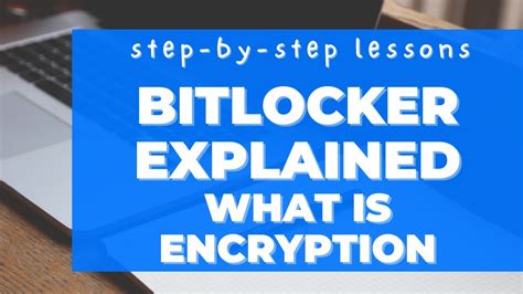 Bitlocker Explained What Is Encryption Why Do You Need This I Ll Tell You Youtube