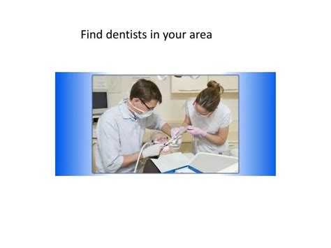 Ppt What To Expect And How To Get The Most Out Of A Dental