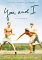 You and I - Film 2014 - FILMSTARTS.de