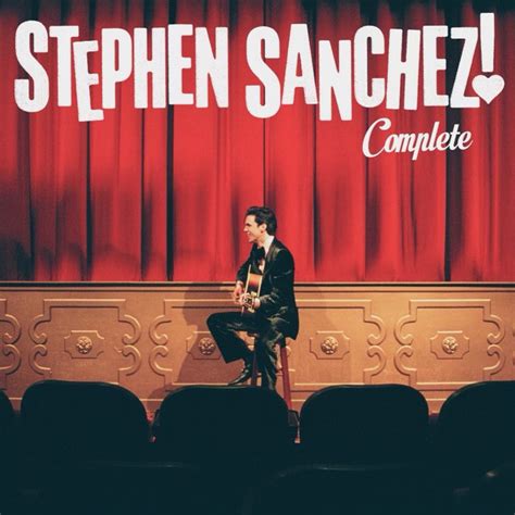 Stephen Sanchez Complete Playlist By Stephen Sanchez Spotify