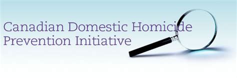 Dvdrc Committees Canadian Domestic Homicide Prevention Initiative