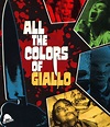 Best Buy: All the Colors of Giallo [Blu-ray] [2018]
