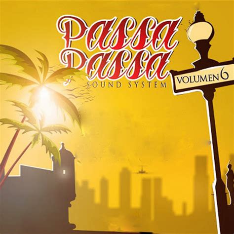 Passa Passa Sound System Vol 6 Album By Dj Dever Spotify
