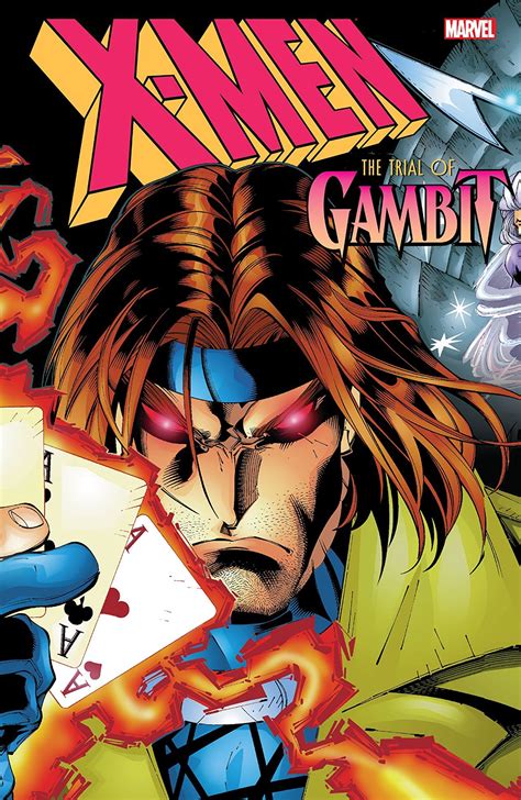 X Men The Trial Of Gambit By Scott Lobdell Goodreads