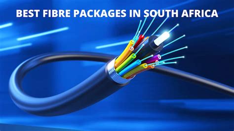 Best Fibre Packages In South Africa 2023 Choose The Right Package