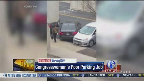 Congresswoman S Poor Parking Job Caught On Tape 6abc Philadelphia